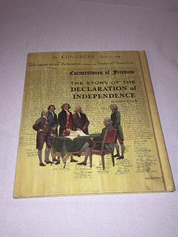 Vintage Childre's Book "The Story of the Declaration of Independence"1968 hardcover Cornerstones of Freedom Book